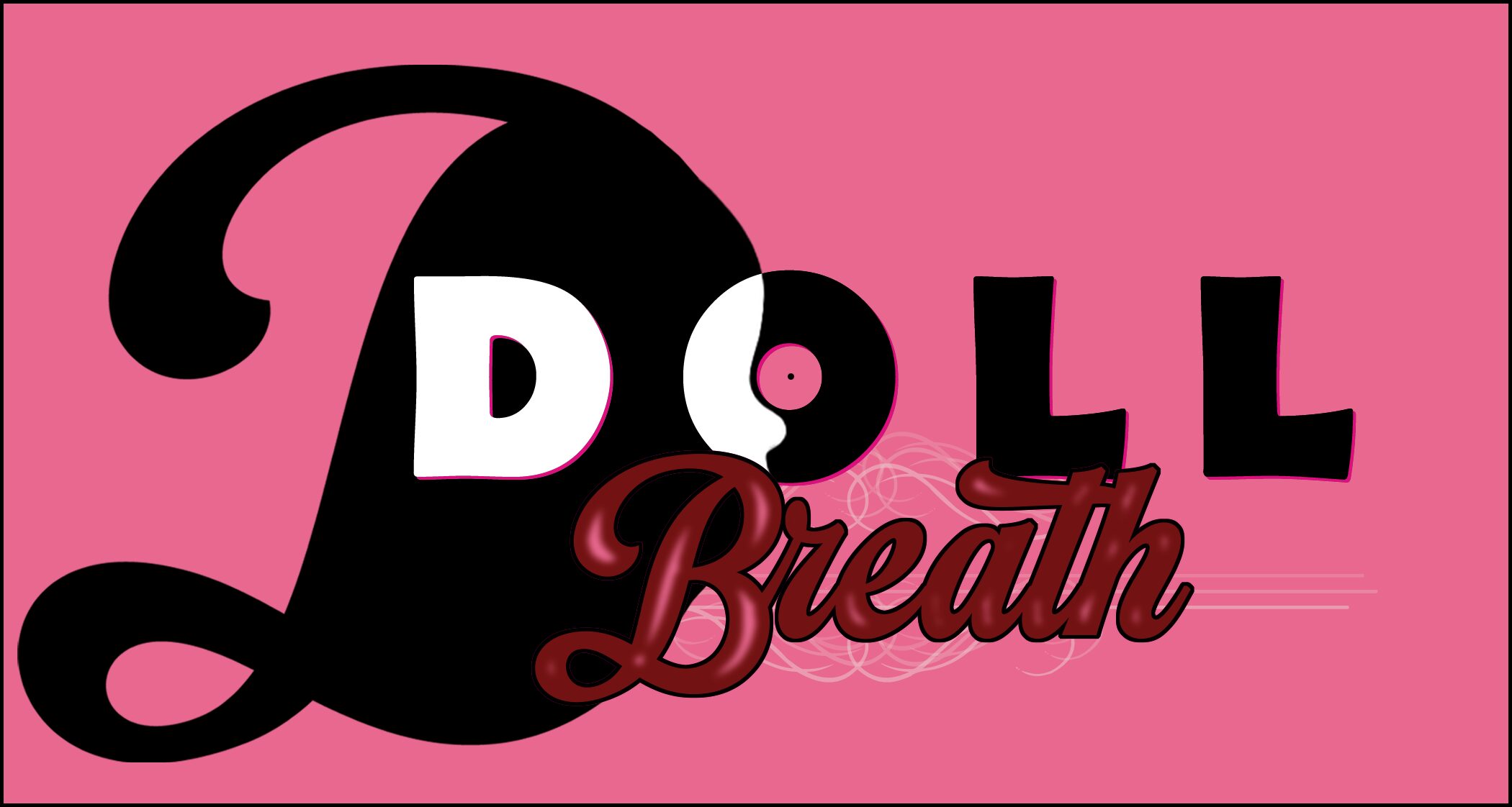 Dollbreath LLC
